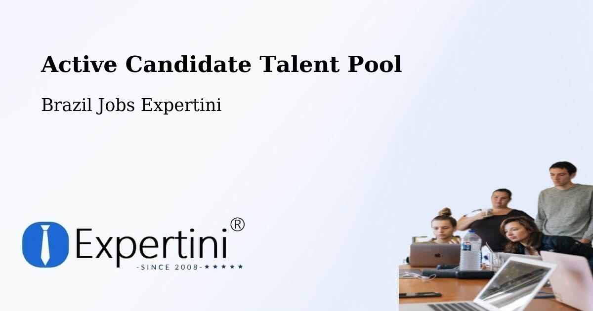 Active Candidate Talent Pool – Capitólio - Brazil Jobs Expertini