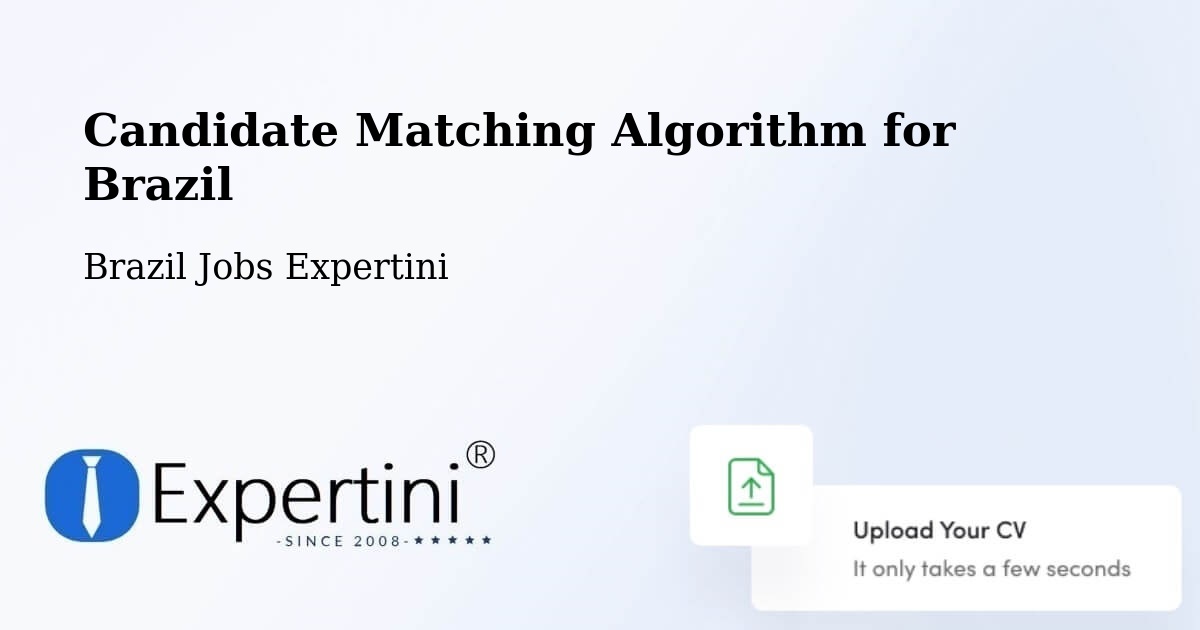 Candidate Matching Algorithm Overview – Capitólio - Brazil Jobs Expertini