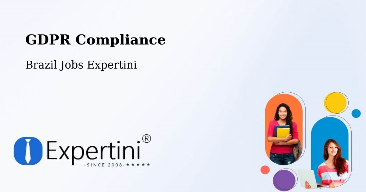 EU GDPR Compliance Statement – Capitólio - Brazil Jobs Expertini