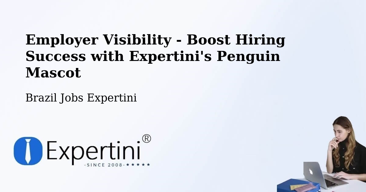 CV and Resume Visibility Optimization – Capitólio - Brazil Jobs Expertini